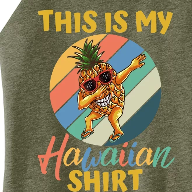 Dabbing Pineapple Boy Girl This Is My Hawaiian Women’s Perfect Tri Rocker Tank