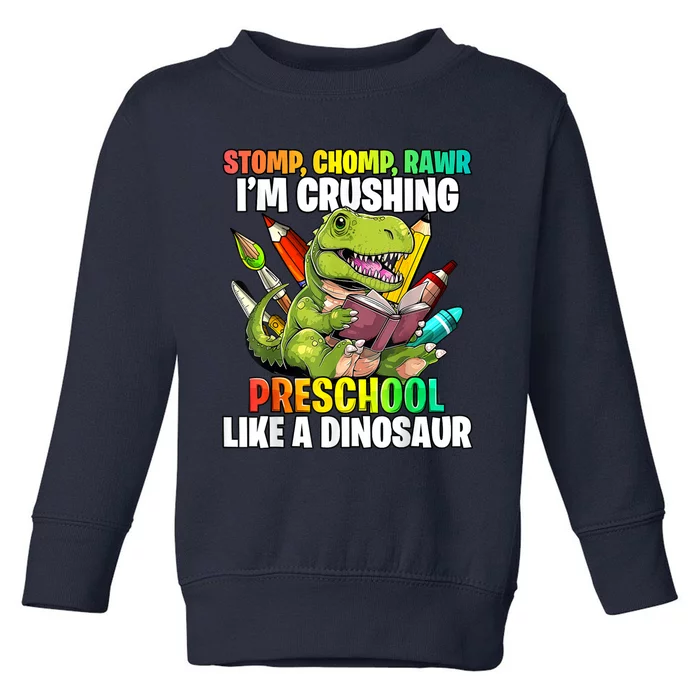 Dinosaur Preschool Back To School First Day Of School Boy Toddler Sweatshirt