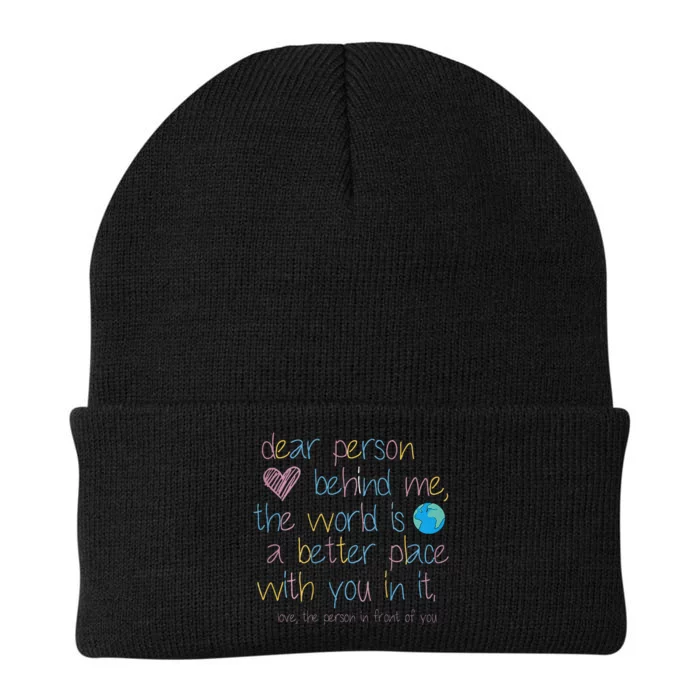 Dear Person Behind Me The World Is A Better Place With You Knit Cap Winter Beanie