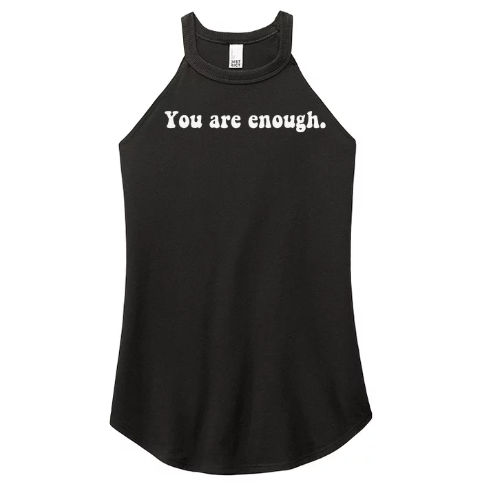 Dear Person Behind Me You Are Enough Love Awareness Peace Women’s Perfect Tri Rocker Tank