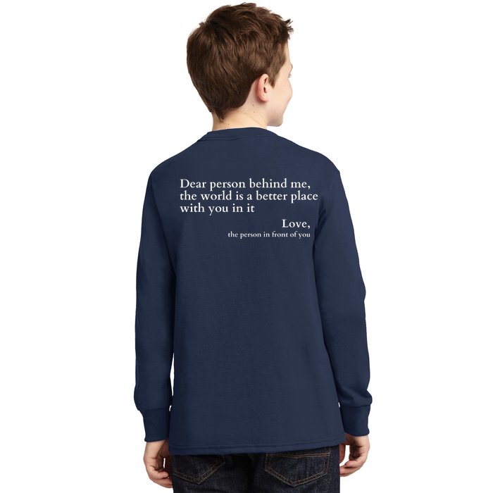 Dear Person Behind Me Front & Back Kids Long Sleeve Shirt