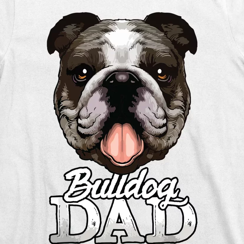 Dog Papa Bulldog Dad Gifts English Bulldog Gifts T-Shirt