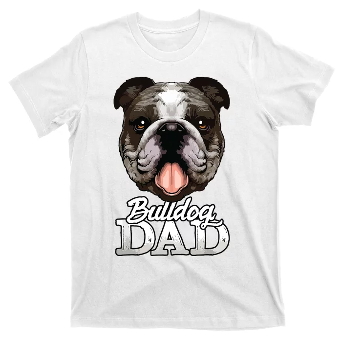 Dog Papa Bulldog Dad Gifts English Bulldog Gifts T-Shirt