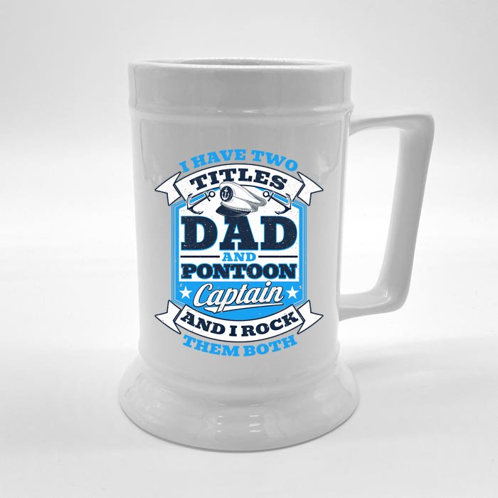 Dad Pontoon Captain Rock Them Both Pontoon Boat Father Gift Front & Back Beer Stein