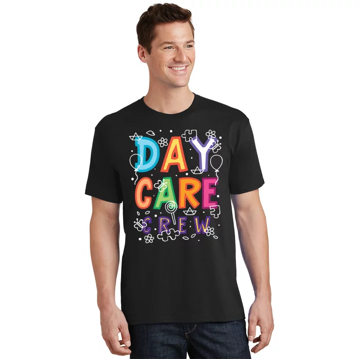 Daycare Provider Childcare Preschool Teacher T-Shirt