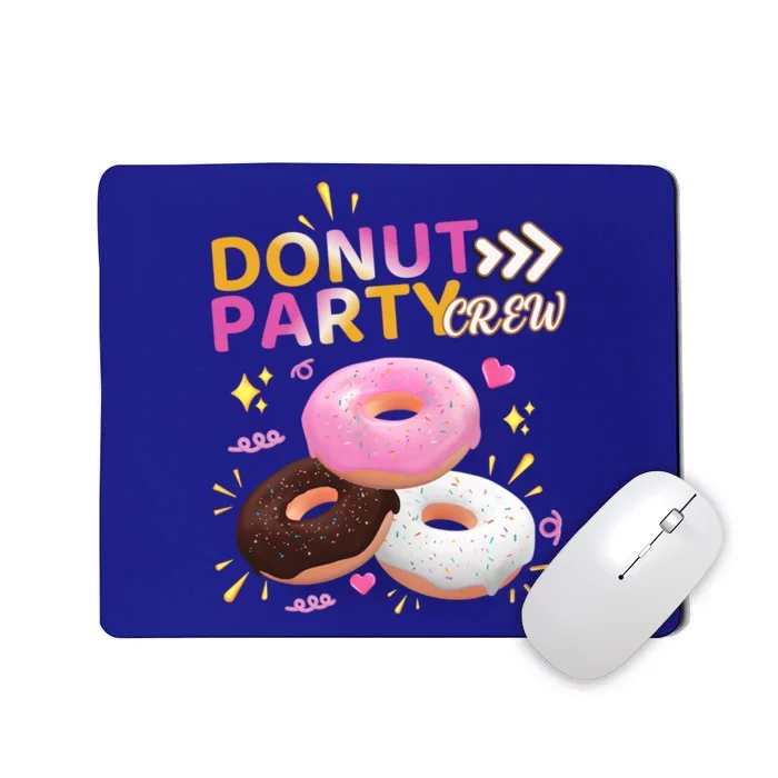 Donut Party Crew Family Matching Friends Donut Lover Funny Funny Gift Mousepad