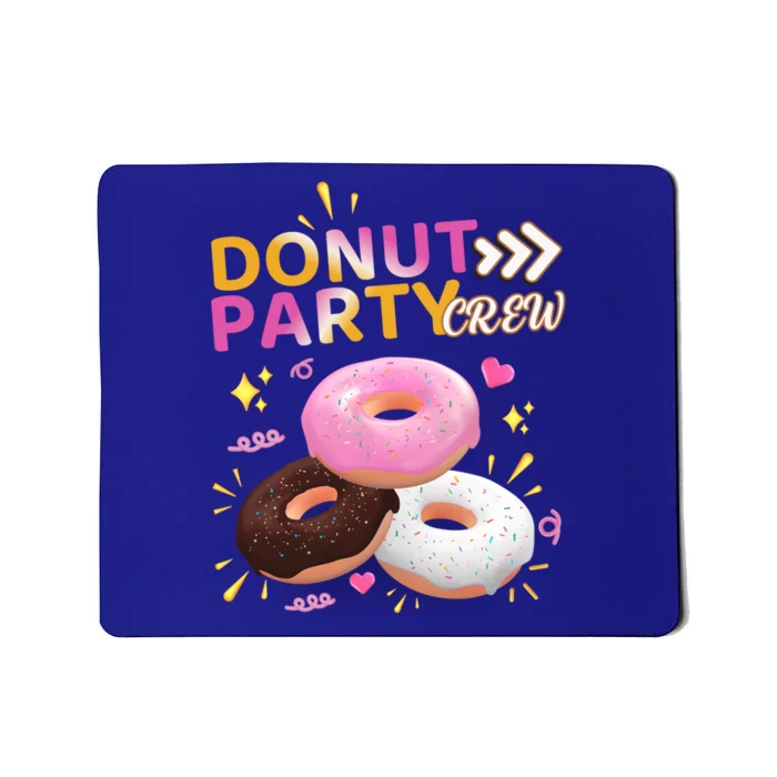 Donut Party Crew Family Matching Friends Donut Lover Funny Funny Gift Mousepad