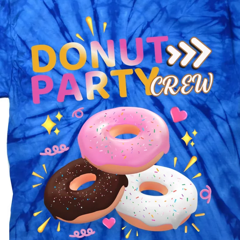 Donut Party Crew Family Matching Friends Donut Lover Funny Gift Tie-Dye T-Shirt