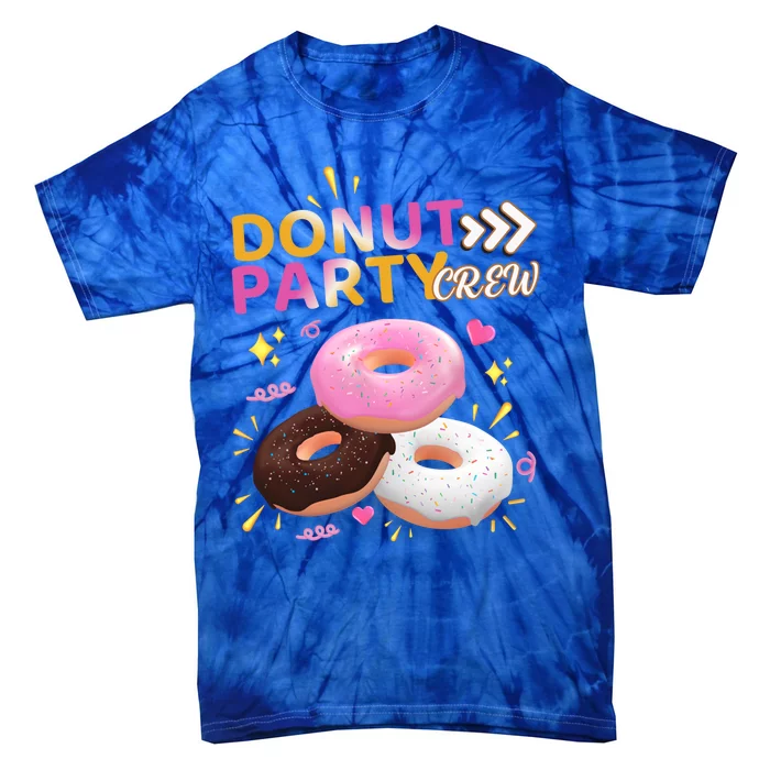 Donut Party Crew Family Matching Friends Donut Lover Funny Gift Tie-Dye T-Shirt