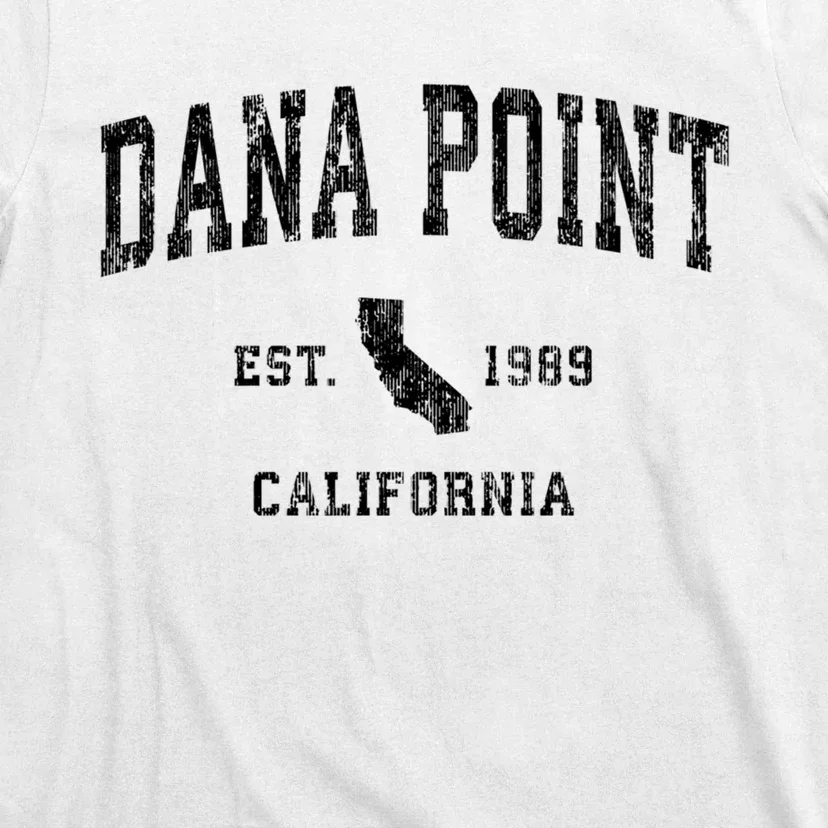 Dana Point California Ca Vintage Established Athletic Sports Design T-Shirt