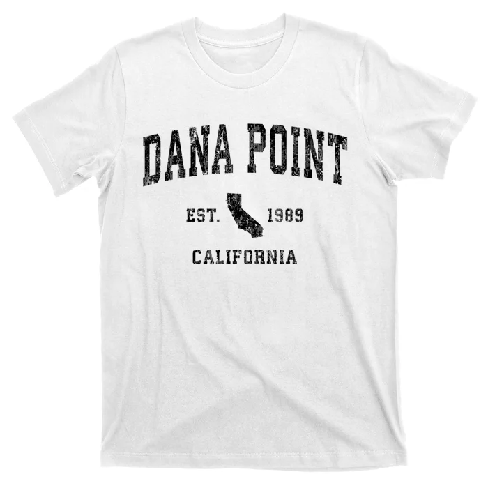 Dana Point California Ca Vintage Established Athletic Sports Design T-Shirt