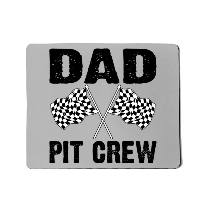 Dad Pit Crew Racing Costume Gift Funny Racer Father's Day Cool Gift Mousepad