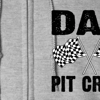 Dad Pit Crew Racing Costume Gift Funny Racer Father's Day Cool Gift Full Zip Hoodie