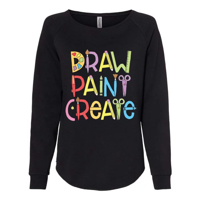 Draw Paint Create Artist Funny Art Teacher Gift Idea Womens California Wash Sweatshirt