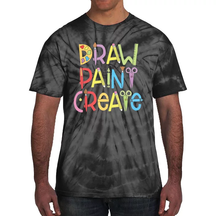 Draw Paint Create Artist Funny Art Teacher Gift Idea Tie-Dye T-Shirt