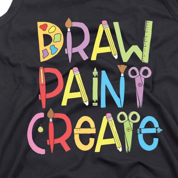 Draw Paint Create Artist Funny Art Teacher Gift Idea Tank Top