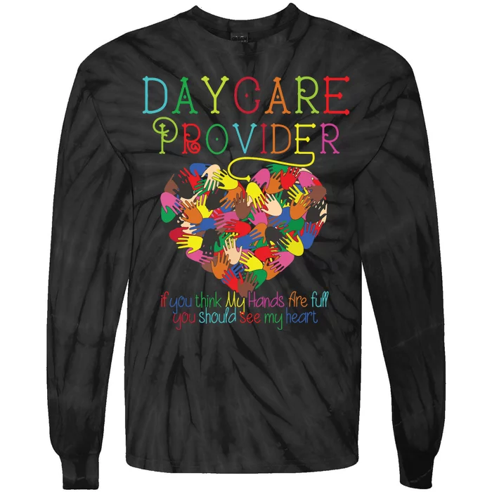 Daycare Provider Childcare Cute Heart Teacher Appreciation Tie-Dye Long Sleeve Shirt