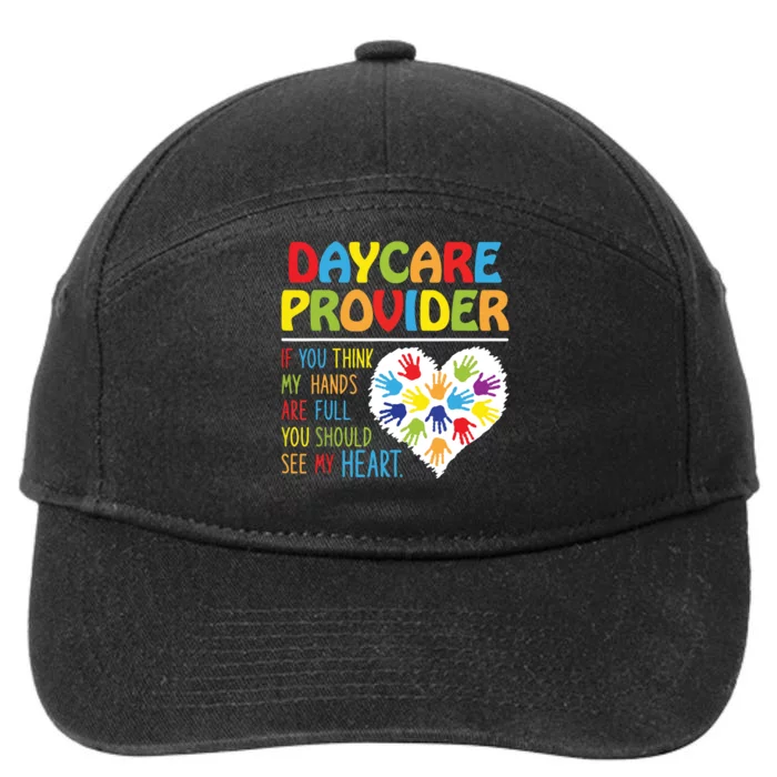 Daycare Provider Childcare Prek Teacher Appreciation 7-Panel Snapback Hat