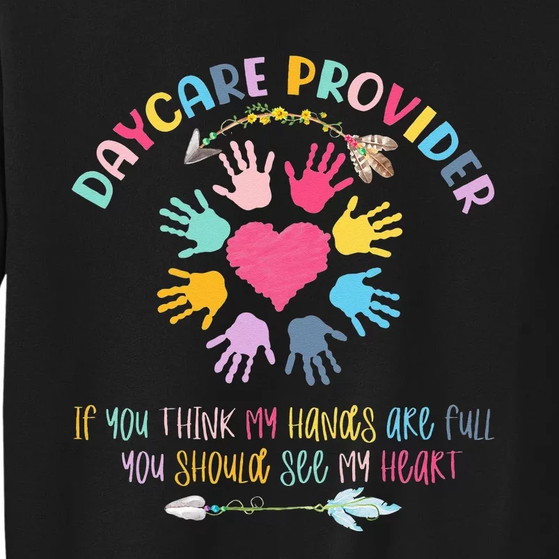 Daycare Provider Childcare Pre K Teacher Appreciation Sweatshirt