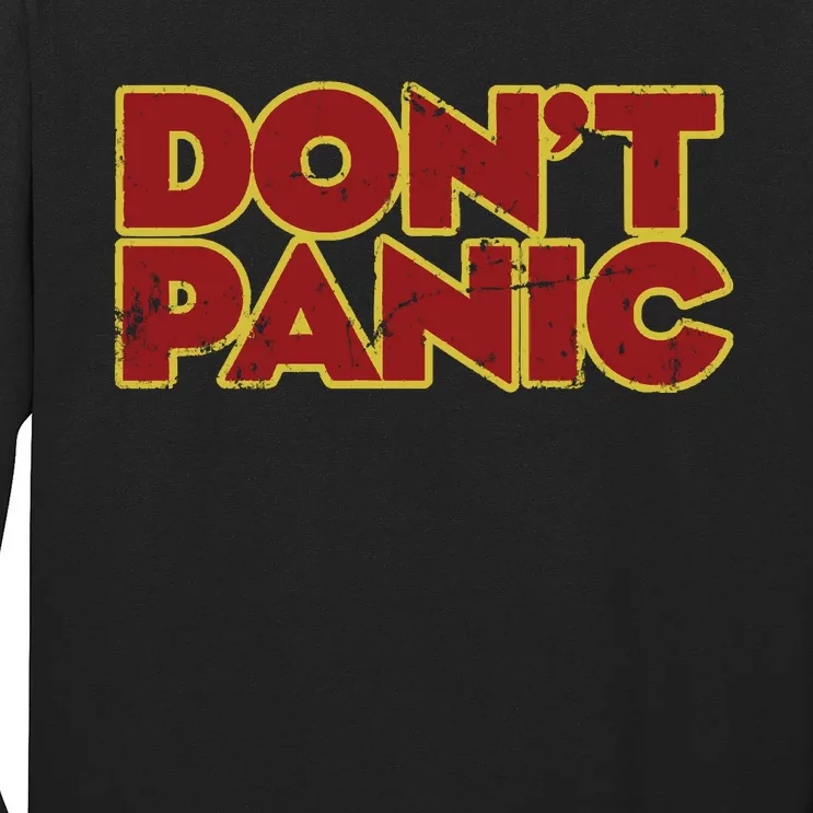 Don&39;T Panic Long Sleeve Shirt