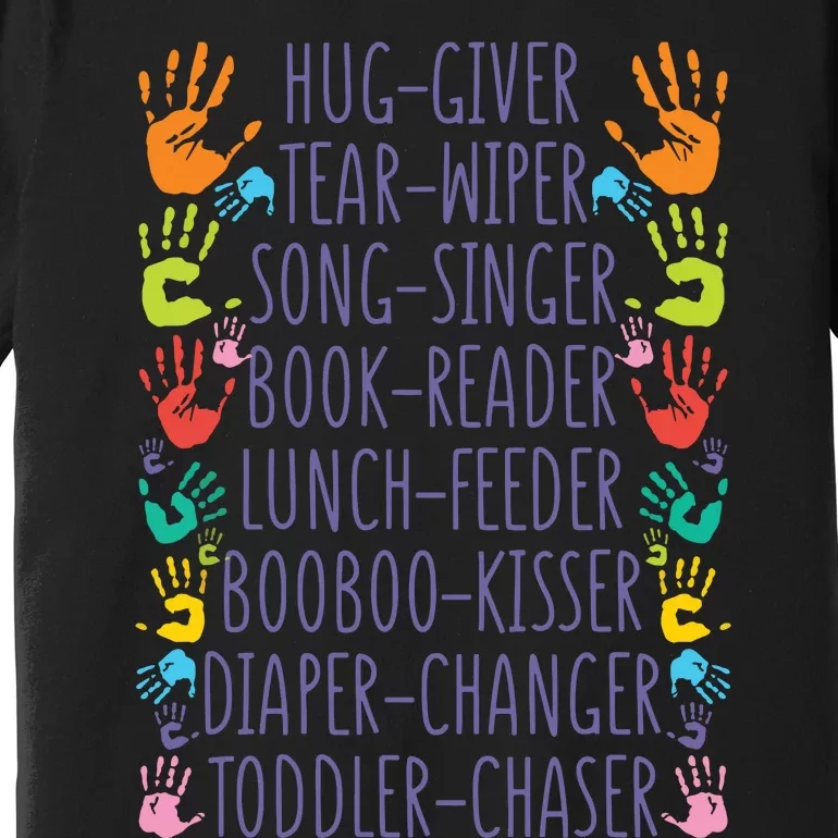 Daycare Provider Daycare Teacher Childcare Provider Premium T-Shirt