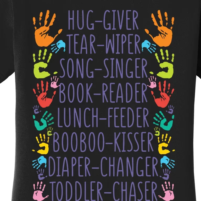 Daycare Provider Daycare Teacher Childcare Provider Women's T-Shirt