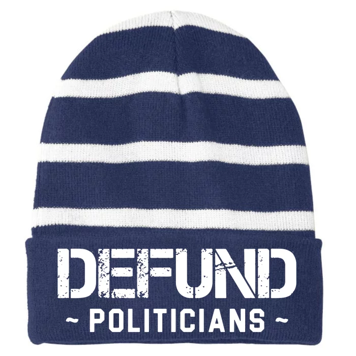 Defund Politicians Striped Beanie with Solid Band