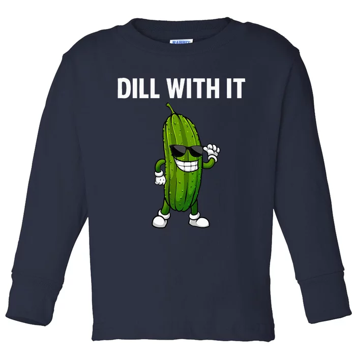 Dill Pickle Design For Cucumber Pickle Lover Toddler Long Sleeve Shirt