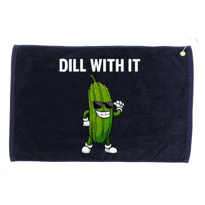 Dill Pickle Design For Cucumber Pickle Lover Grommeted Golf Towel