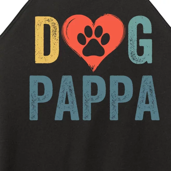 Dog Pappa Dog Parent Happy FatherS Day Dog Lover Dog Pappa Loving Pappa Women’s Perfect Tri Rocker Tank