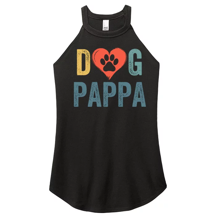 Dog Pappa Dog Parent Happy FatherS Day Dog Lover Dog Pappa Loving Pappa Women’s Perfect Tri Rocker Tank