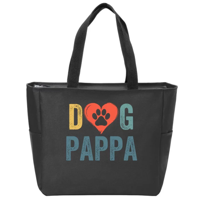 Dog Pappa Dog Parent Happy FatherS Day Dog Lover Dog Pappa Loving Pappa Zip Tote Bag