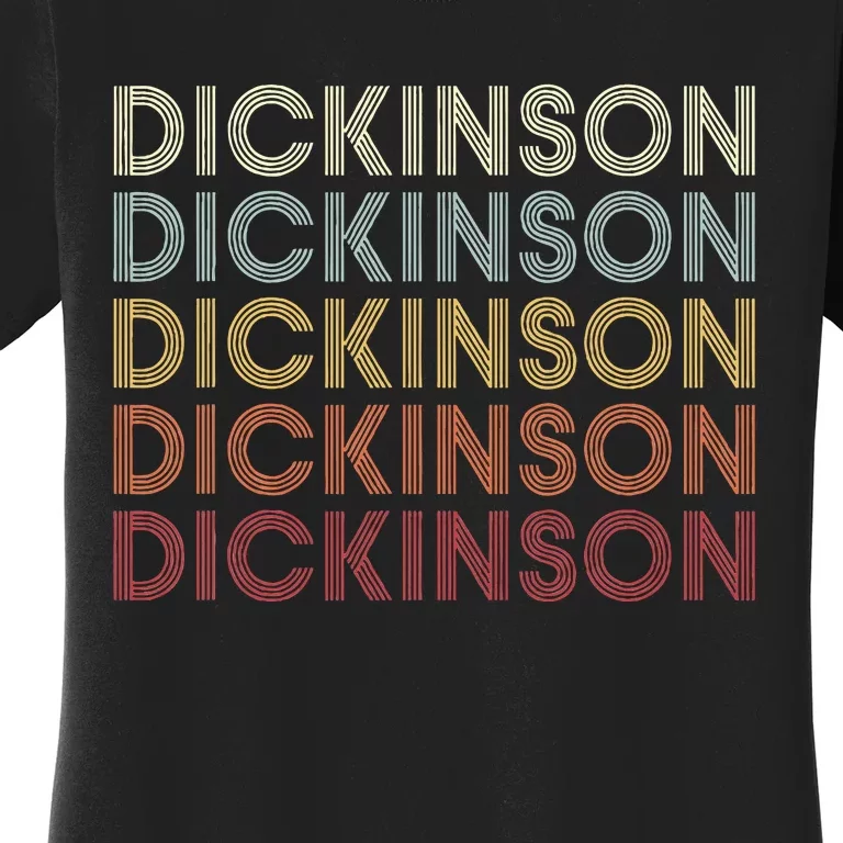 Dickinson Pennsylvania Dickinson Women's T-Shirt