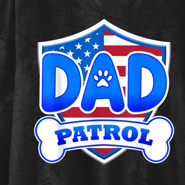 Dad Patrol Dog Hooded Wearable Blanket