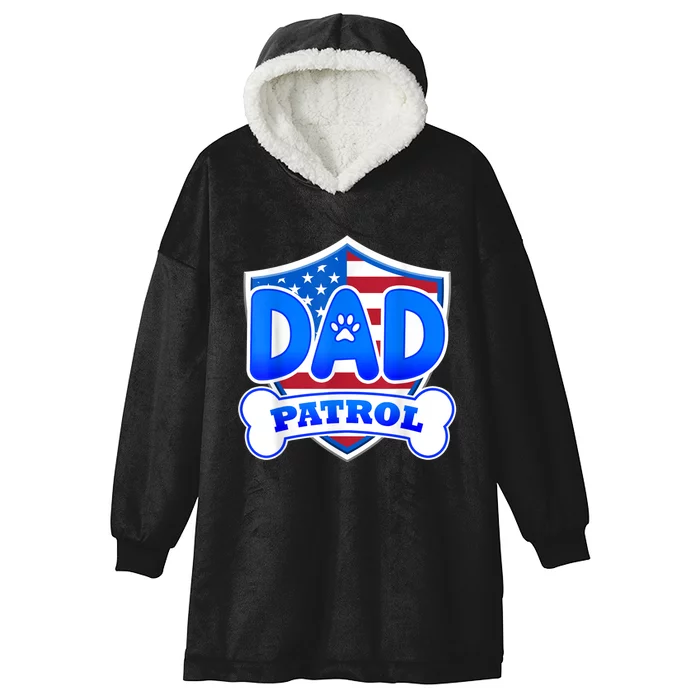 Dad Patrol Dog Hooded Wearable Blanket