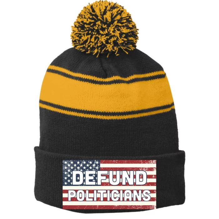 Defund Politicians Stripe Pom Pom Beanie