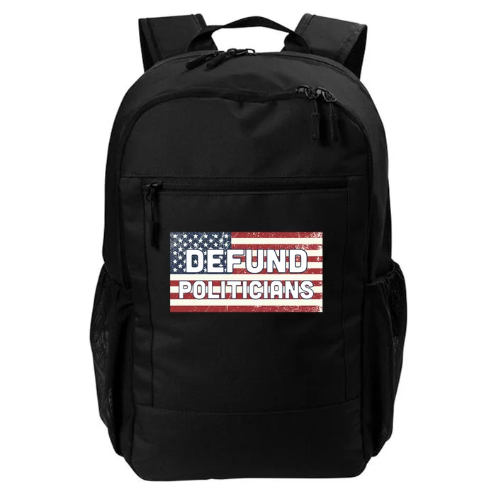 Defund Politicians Daily Commute Backpack