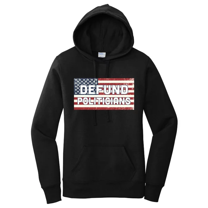 Defund Politicians Women's Pullover Hoodie