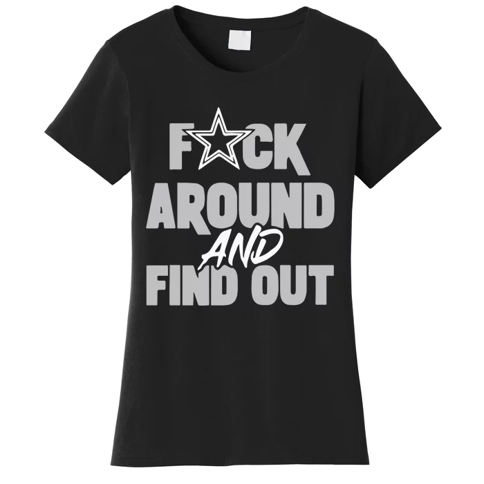 Dak Prescott Dallas Fuck Around And Find Out Women's T-Shirt