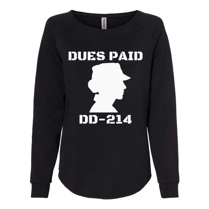 Dues Paid DD214 Female Veterans Day Women Ex Army Soldier Womens California Wash Sweatshirt