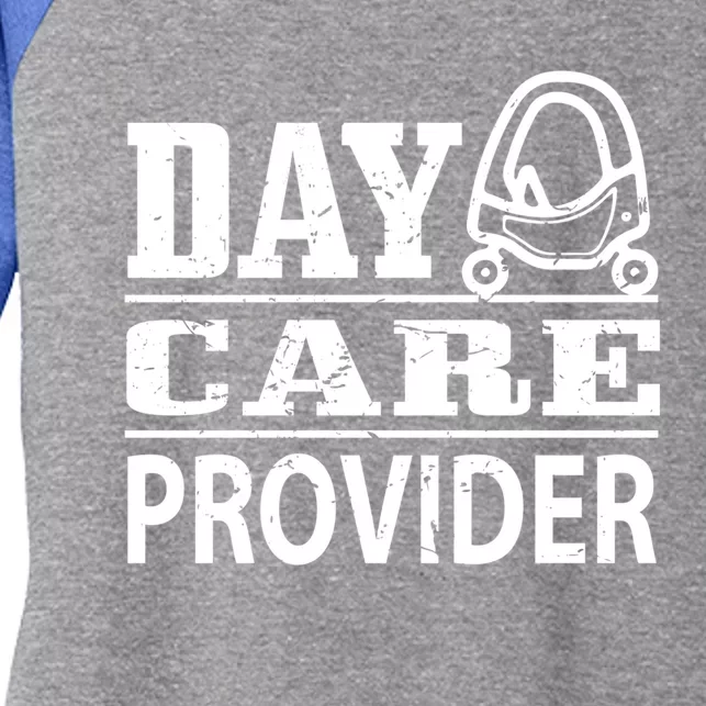 Daycare Provider Daycare Teacher Sitter Gift Women's Tri-Blend 3/4-Sleeve Raglan Shirt