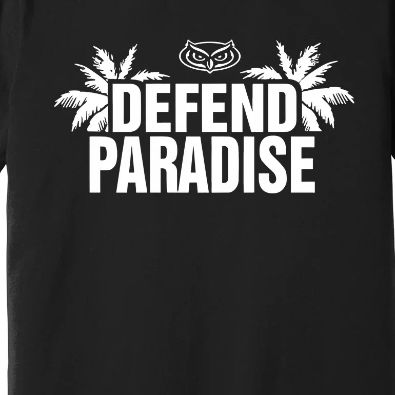 Defend Paradise Premium T-Shirt