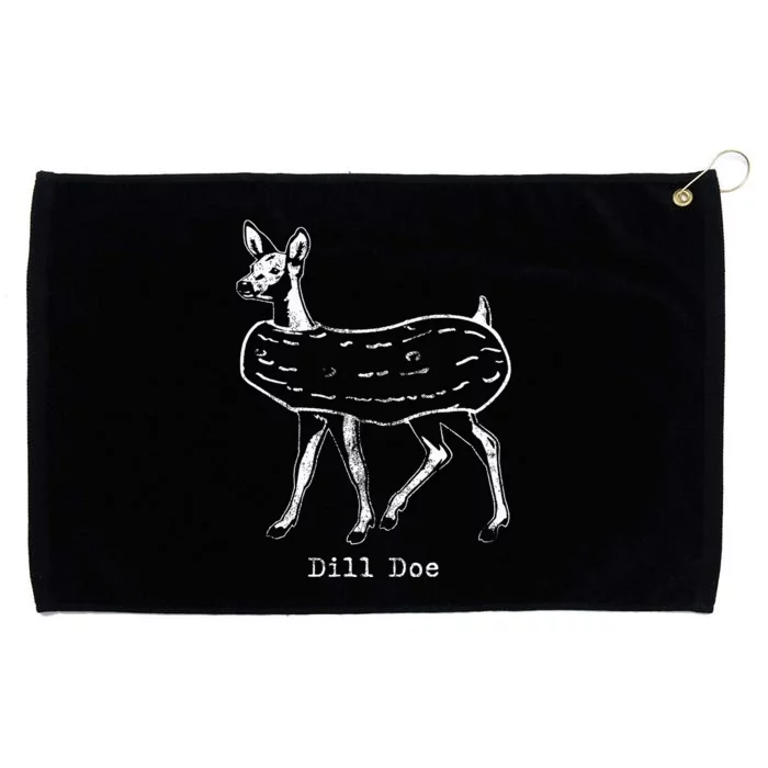 Dill Pickle Dill Doe Funny Grommeted Golf Towel