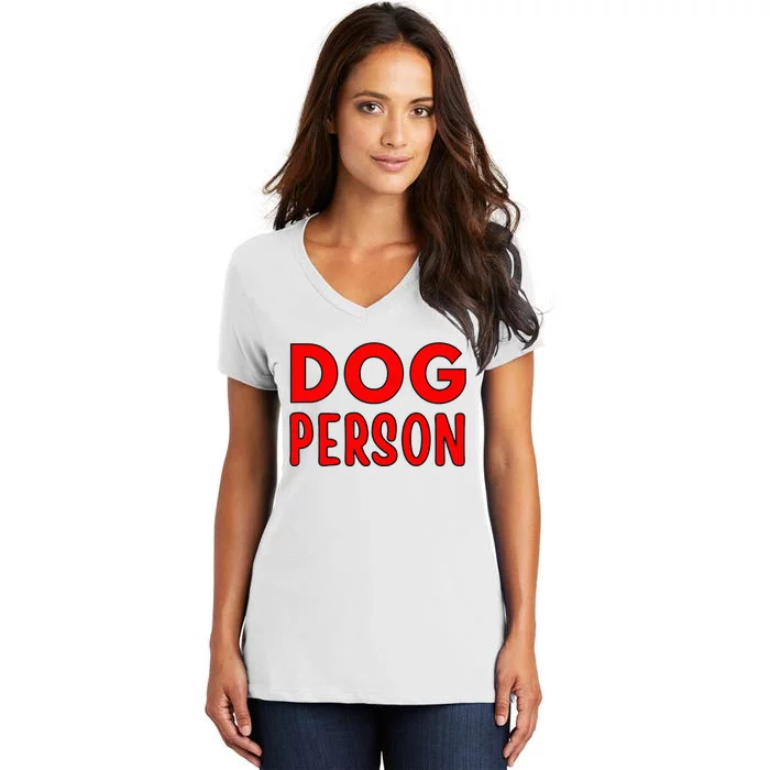 Dog Person Women's V-Neck T-Shirt