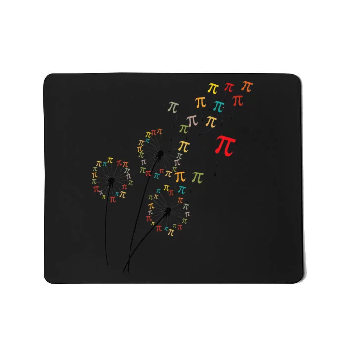 Dandelion pi day Flower Floral pi day Tree Lover Mousepad