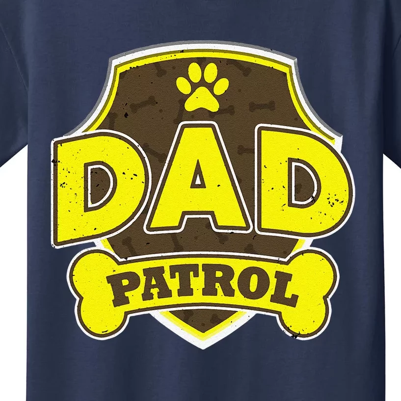 Dad Patrol Dog Kids T-Shirt