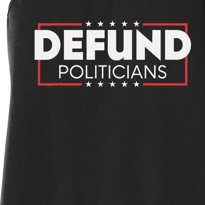 Defund Politicians Women's Racerback Tank