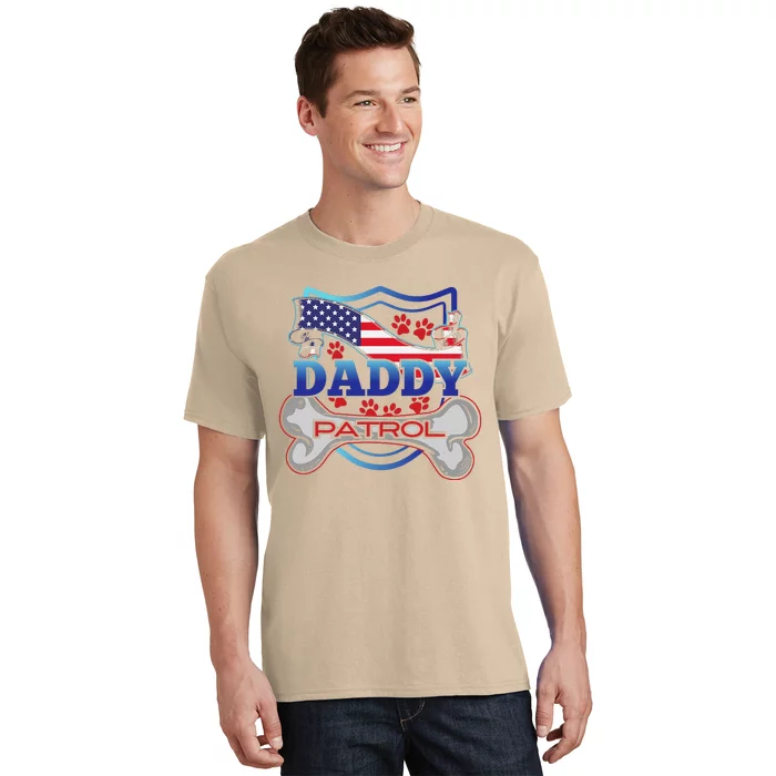 Daddy Patrol Dog T-Shirt