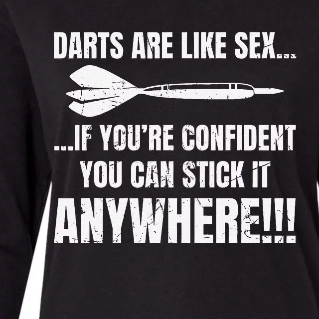 Dart Players Darts Are Like Sex Stick Anywhere Funny Womens Cotton Relaxed Long Sleeve T-Shirt