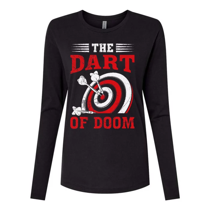 Darts Player Dart Of The Doom Funny Darts Lovers Womens Cotton Relaxed Long Sleeve T-Shirt